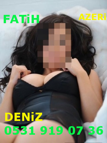 Yabancı Bayan Escort Azeri Deniz