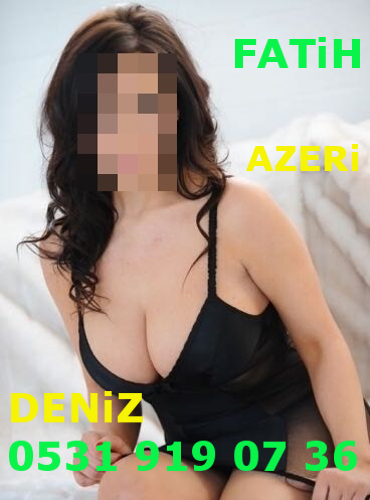 Yabancı Bayan Escort Azeri Deniz